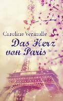 Das Herz von Paris - Caroline Vermalle