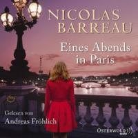 Eines Abends in Paris, 5 Audio-CDs - Nicolas Barreau