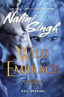 Wild Embrace - Nalini Singh