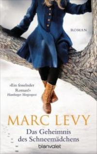 Das Geheimnis des Schneemädchens - Marc Levy