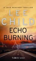 Echo Burning - Lee Child