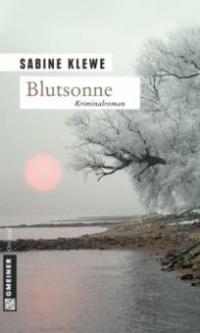 Blutsonne - Sabine Klewe