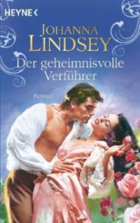 Der geheimnisvolle Verführer - Johanna Lindsey