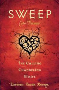 The Calling, Changeling, Strife - Cate Tiernan
