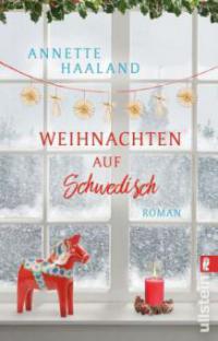 Weihnachten auf Schwedisch - Annette Haaland