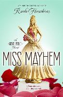 Miss Mayhem - Rachel Hawkins