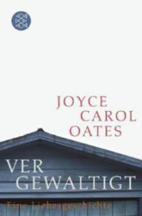 Vergewaltigt - Joyce Carol Oates