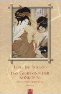 Das Geheimnis der Konkubine - Laura J. Rowland