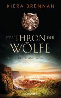 Der Thron der Wölfe - Kiera Brennan