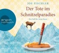 Der Tote im Schnitzelparadies - Joe Fischler