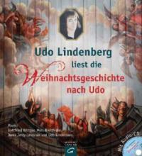 Udo Lindenberg liest die Weihnachtsgeschichte nach Udo, m. Audio-CD - 