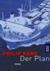 Der Plan - Philip Kerr