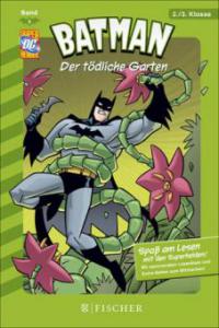 Batman: Der tödliche Garten - Blake A. Hoena