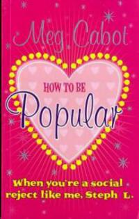 How to Be Popular - Meg Cabot