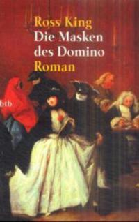 Die Masken des Domino - Ross King