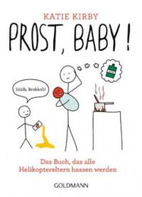Prost, Baby! - Katie Kirby