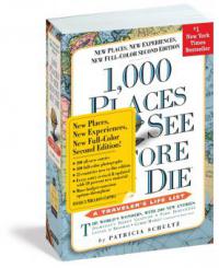 1,000 Places to See Before You Die - Patricia Schultz