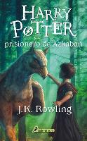 Harry Potter y El Prisionero de Azkaban - J. K. Rowling