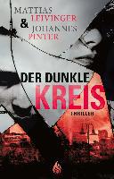 Der dunkle Kreis - Mattias Leivinger, Johannes Pinter