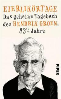 Eierlikörtage - Hendrik Groen