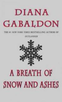 A Breath of Snow and Ashes. Ein Hauch von Schnee und Asche, englische Ausgabe - Diana Gabaldon