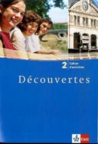 Découvertes 2. Cahier d'activites - 