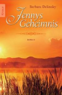 Jennys Geheimnis - Barbara Delinsky