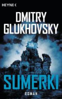 Sumerki - Dmitry Glukhovsky