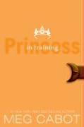 Princess in Training - Meg Cabot