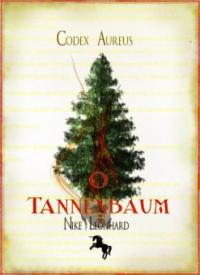 O Tannenbaum - Nike Leonhard