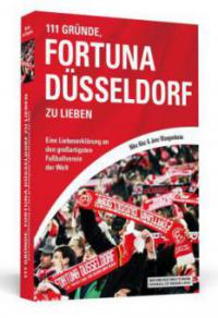 111 Gründe, Fortuna Düsseldorf zu lieben - Niko Hinz, Jens Wangenheim