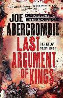 Last Argument of Kings - Joe Abercrombie