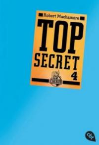 Top Secret 04. Der Auftrag - Robert Muchamore