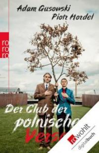 Der Club der polnischen Versager - Piotr Mordel, Adam Gusowski