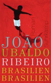 Brasilien, Brasilien - Joao Ubaldo Ribeiro