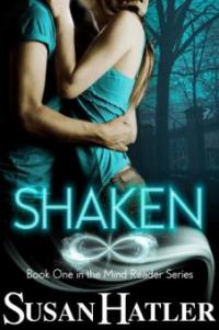 Shaken (Mind Reader) - Susan Hatler