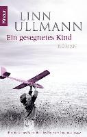 Ein gesegnetes Kind - Linn Ullmann