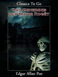 Das Geheimnis der Marie Rogêt - Edgar Allan Poe