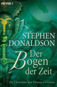 Der Bogen der Zeit - Stephen Donaldson