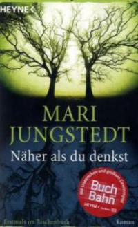 Näher als du denkst - Mari Jungstedt