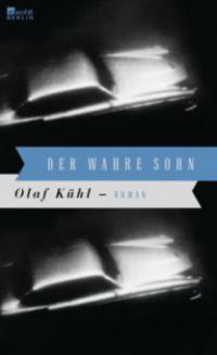 Der wahre Sohn - Olaf Kühl