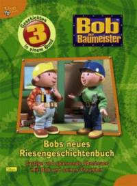 Bob der Baumeister, Riesengeschichtenbuch. Bd.3 - 
