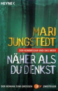 Näher als du denkst - Mari Jungstedt