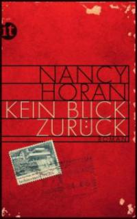 Kein Blick zurück - Nancy Horan