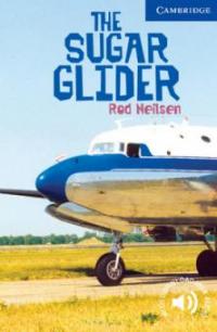 The Sugar Glider - Rod Nielsen
