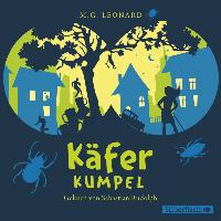 Käferkumpel, 3 Audio-CDs - M. G. Leonard