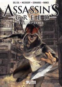 Assassins's Creed Bd. 1: Feuerprobe - Anthony Del Col, Conor McCreery