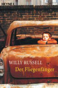 Der Fliegenfänger - Willy Russell
