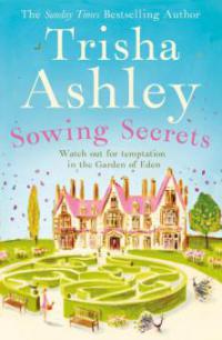 Sowing Secrets - Trisha Ashley