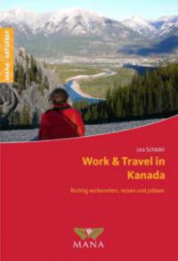 Work & Travel in Kanada - Lea Schädel